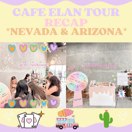CAFE ELAN TOUR - *NEVADA & ARIZONA* RECAP