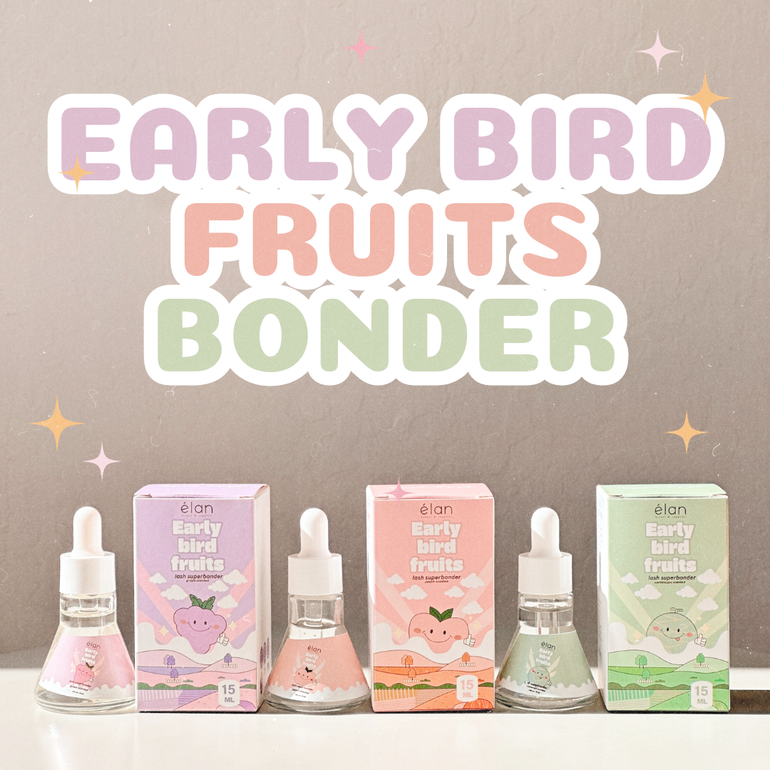 *TOUR exclusive* early bird fruits BONDER