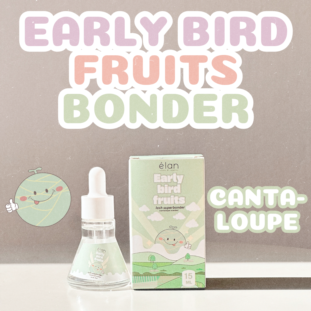 *TOUR exclusive* early bird fruits BONDER
