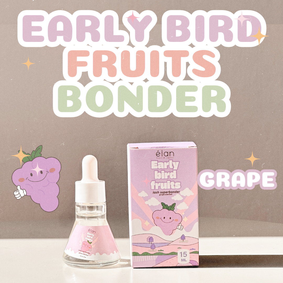 *TOUR exclusive* early bird fruits BONDER