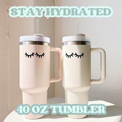 STAY HYDRATED 40oz tumbler