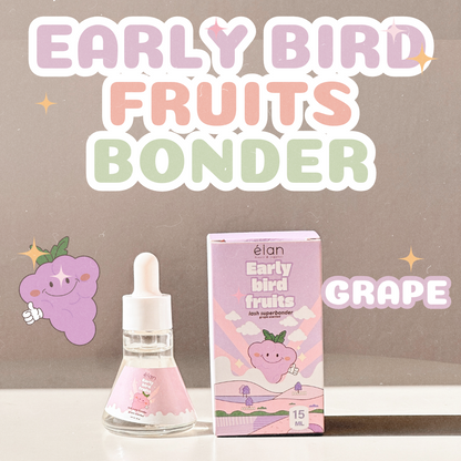 *TOUR exclusive* early bird fruits BONDER