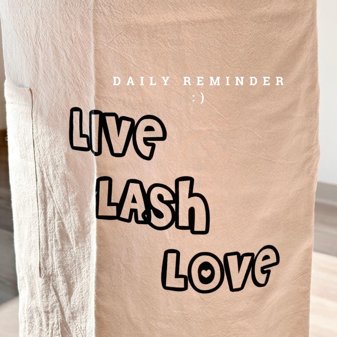 premium LIVE LASH LOVE apron